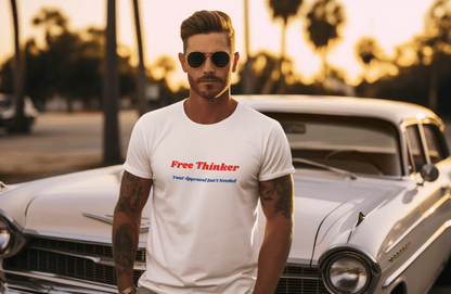Free Thinker T-Shirt — "Your Approval Isn't Needed" - 100% Cotton - The Florida Rebel